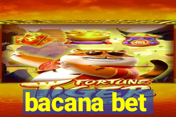 bacana bet